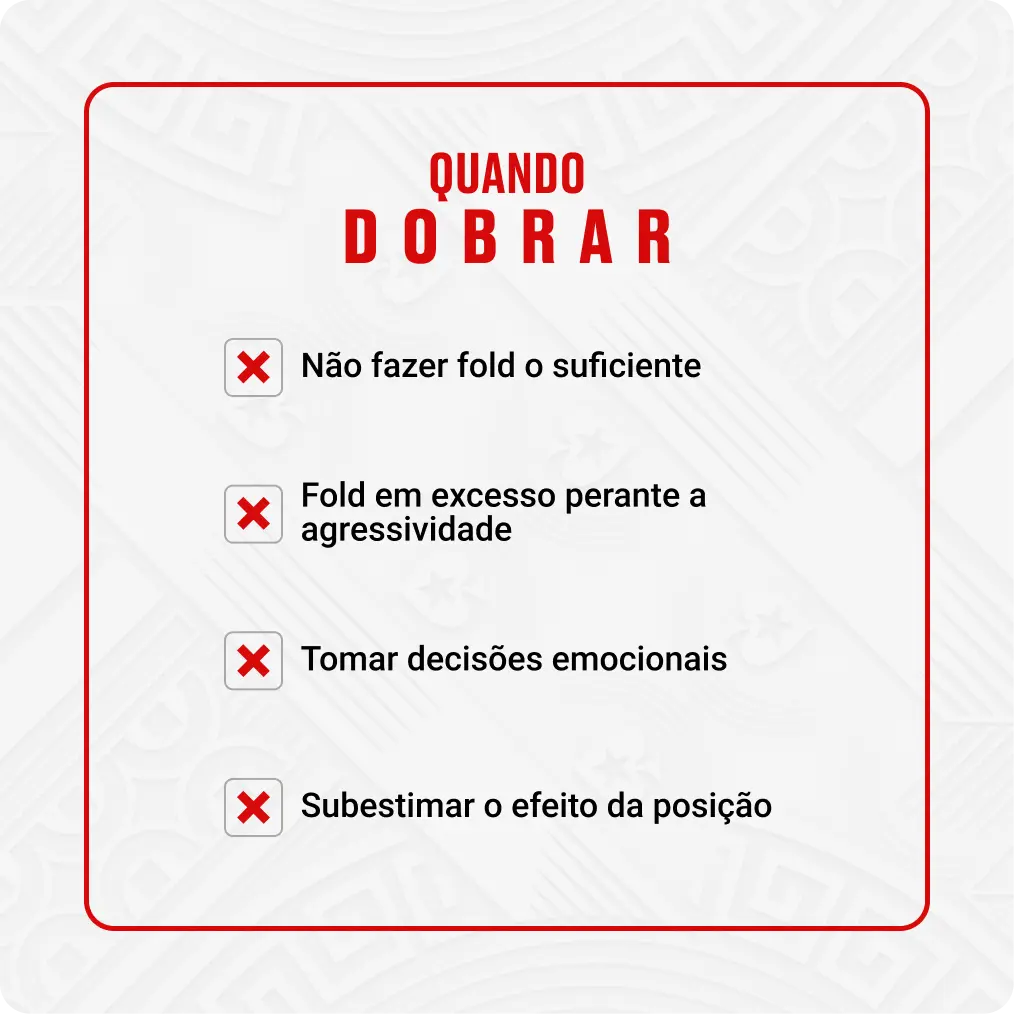 Erros comuns no fold e como evitá-los