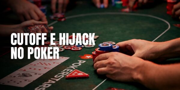 cutoff e hijack no poker